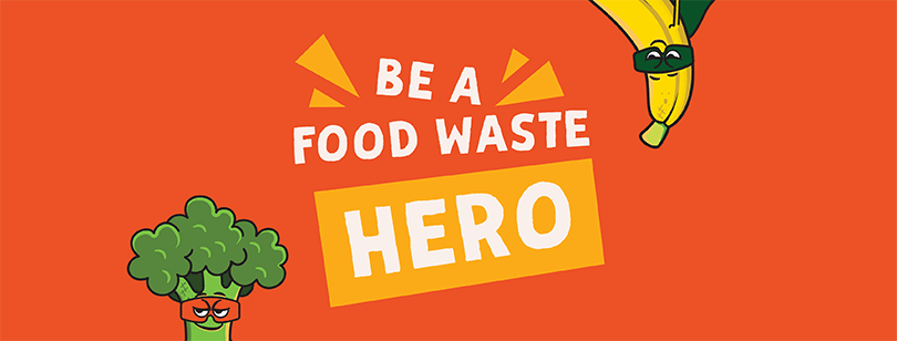 Be a food waste hero banner